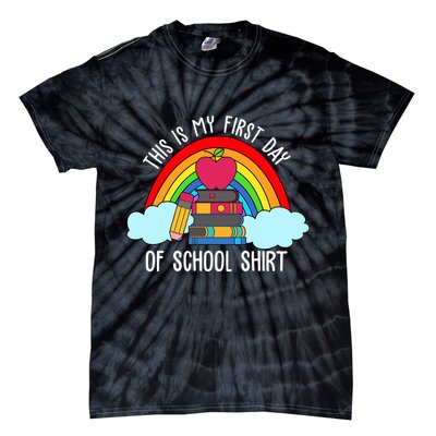 This Is My First Day Of School Tie-Dye T-Shirt