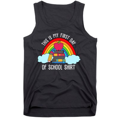 This Is My First Day Of School Tank Top