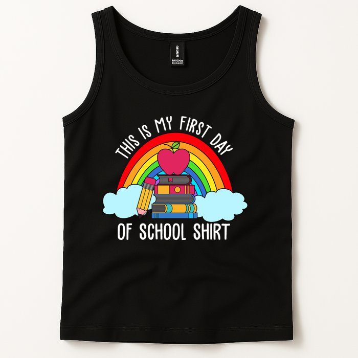 This Is My First Day Of School Tank Top