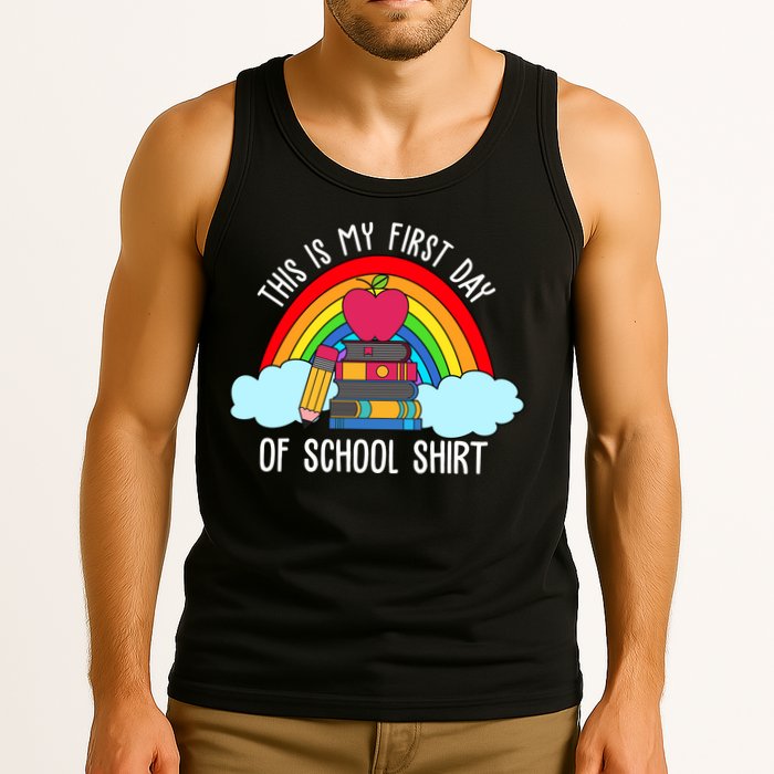 This Is My First Day Of School Tank Top