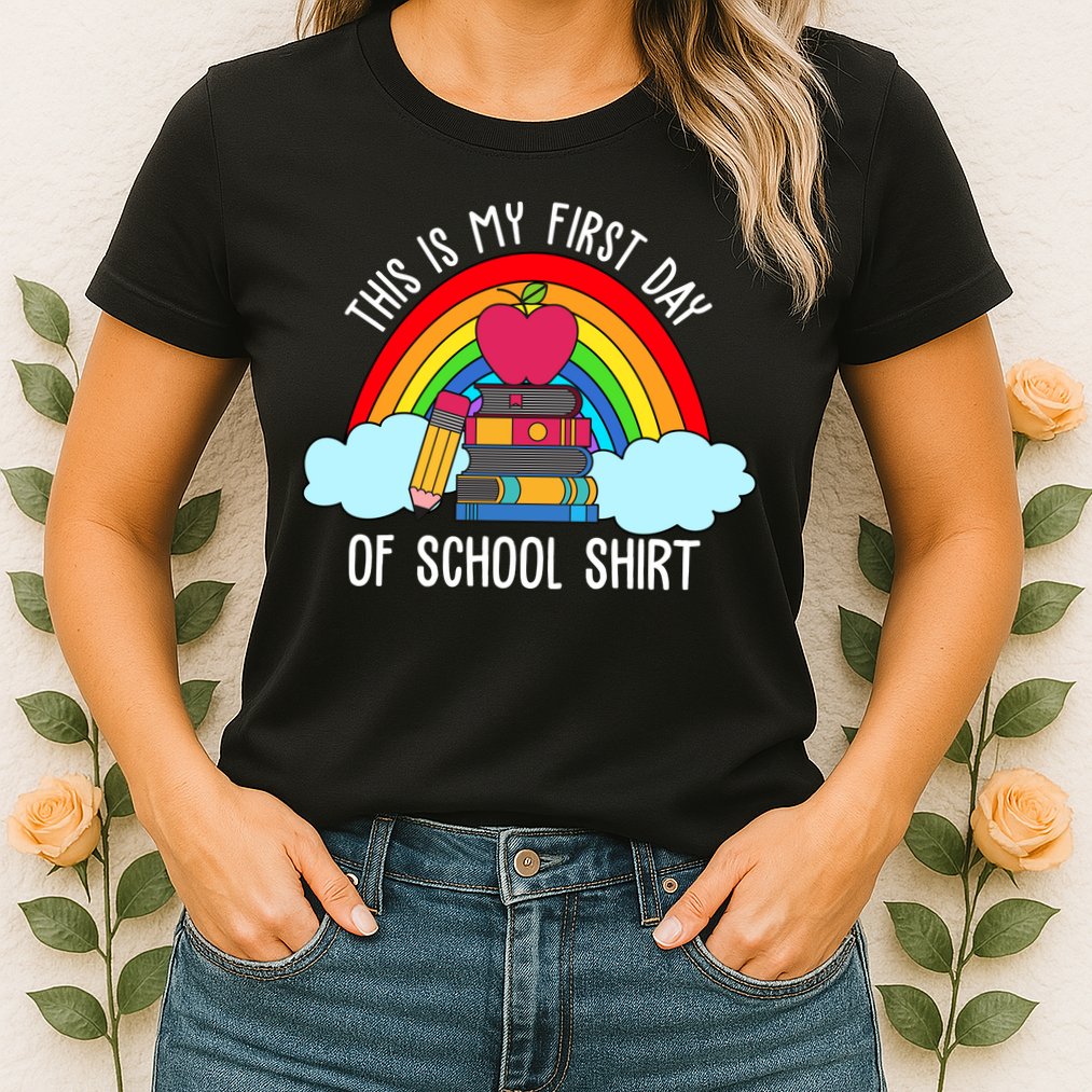 This Is My First Day Of School Womens T-Shirt