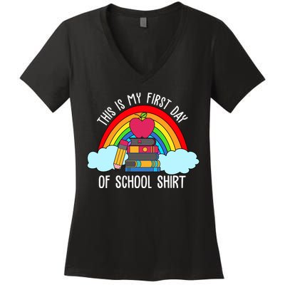 This Is My First Day Of School Women's V-Neck T-Shirt
