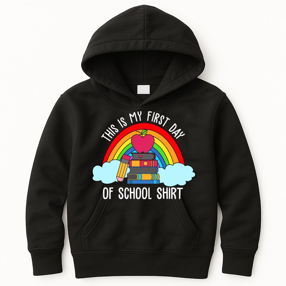 This Is My First Day Of School Kids Hoodie