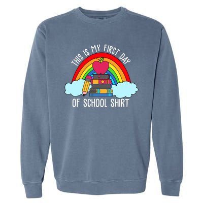 This Is My First Day Of School Garment-Dyed Sweatshirt