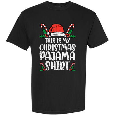 This Is My Christmas Pajama Funny Xmas Pjs Garment-Dyed Heavyweight T-Shirt