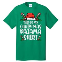 This Is My Christmas Pajama Funny Xmas Pjs Tall T-Shirt