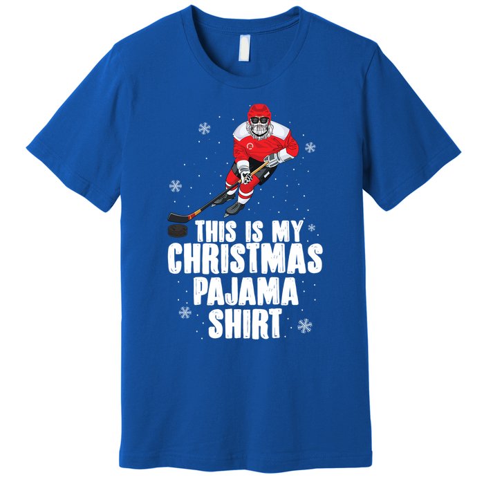 This Is My Christmas Pajama Gift Funny Ice Hockey Santa Gift Premium T-Shirt