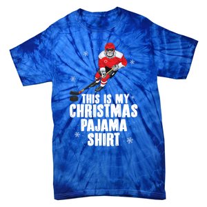 This Is My Christmas Pajama Gift Funny Ice Hockey Santa Gift Tie-Dye T-Shirt