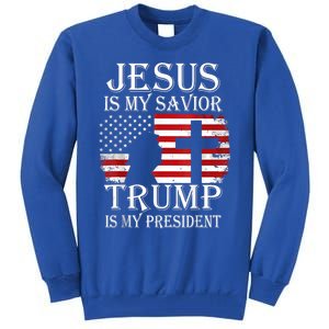 Trump Is My President American Flag Great Gift Tall Sweatshirt