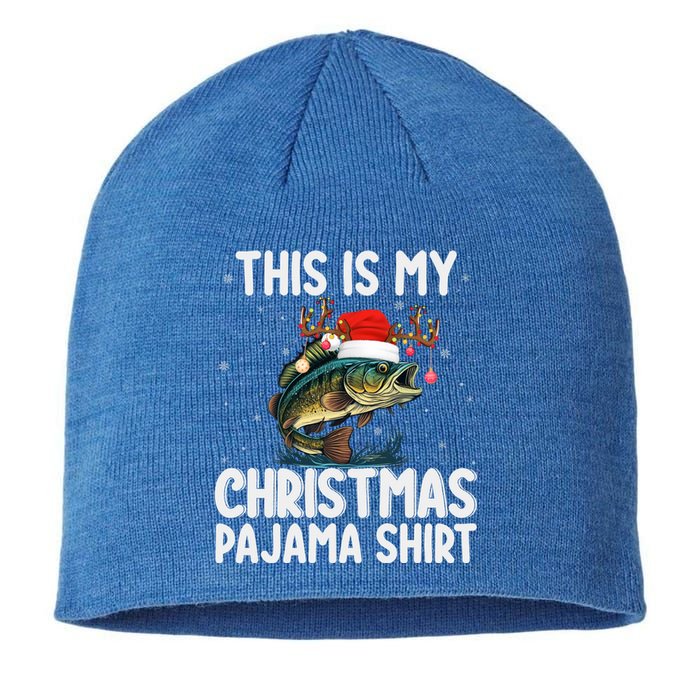 This Is My Christmas Pajama Santa Hat Bass Fish Fishing Xmas Swea Sustainable Beanie