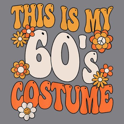 This Is My 60's Costume Hippy 60s Party Outfit Groovy Hippie T-Shirt