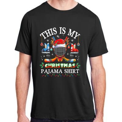 This Is My Christmas Pajama For Hockey Lover Cool Gift Adult ChromaSoft Performance T-Shirt