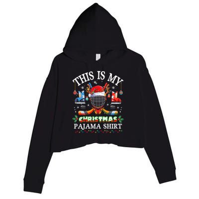 This Is My Christmas Pajama For Hockey Lover Cool Gift Crop Fleece Hoodie