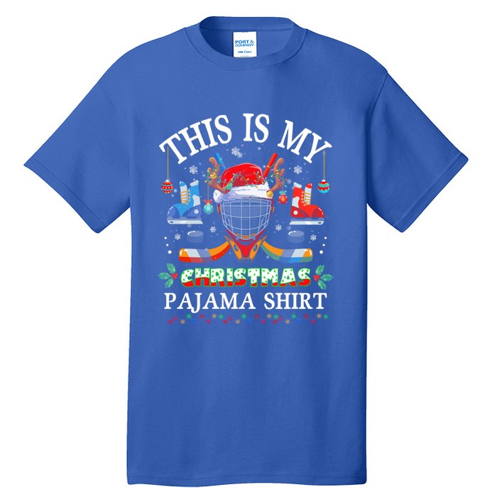 This Is My Christmas Pajama For Hockey Lover Cool Gift Tall T-Shirt