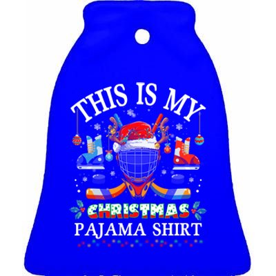 This Is My Christmas Pajama For Hockey Lover Cool Gift Ceramic Bell Ornament