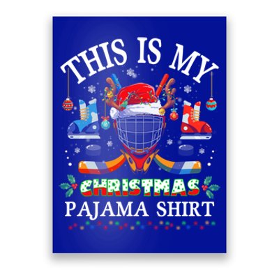 This Is My Christmas Pajama For Hockey Lover Cool Gift Poster