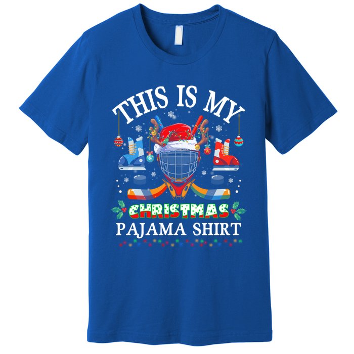 This Is My Christmas Pajama For Hockey Lover Cool Gift Premium T-Shirt