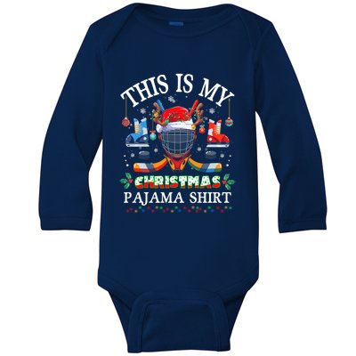 This Is My Christmas Pajama For Hockey Lover Cool Gift Baby Long Sleeve Bodysuit