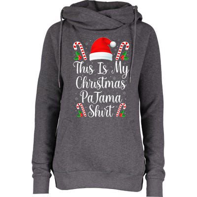 This Is My Christmas Pajama Funny Family Matching Xmas  Womens Funnel Neck Pullover Hood