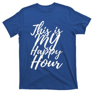 This Is My Happy Hour Gym Cool Gift T-Shirt