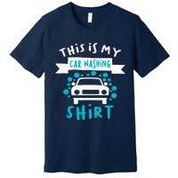 This Is My Car Washing Auto Detailing Car Detailer Premium T-Shirt