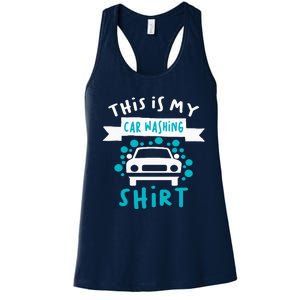 This Is My Car Washing Auto Detailing Car Detailer Women's Racerback Tank