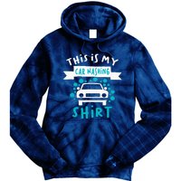 This Is My Car Washing Auto Detailing Car Detailer Tie Dye Hoodie