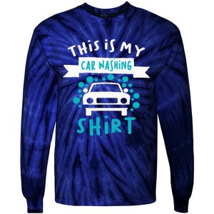 This Is My Car Washing Auto Detailing Car Detailer Tie-Dye Long Sleeve Shirt