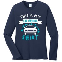 This Is My Car Washing Auto Detailing Car Detailer Ladies Long Sleeve Shirt