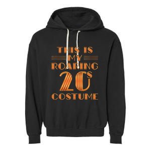 This Is My Roaring 20s Costume Twenties Art Deco Halloween Garment-Dyed Fleece Hoodie