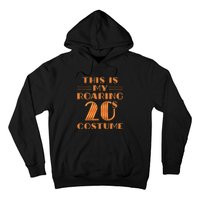 This Is My Roaring 20s Costume Twenties Art Deco Halloween Hoodie