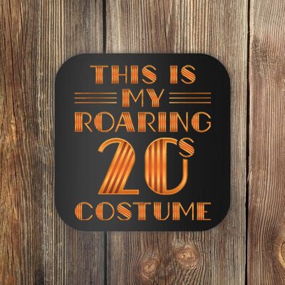 This Is My Roaring 20s Costume Twenties Art Deco Halloween Coaster