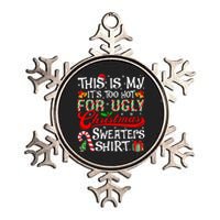 This Is My Its Too Hot For Ugly Christmas Sweaters Metallic Star Ornament