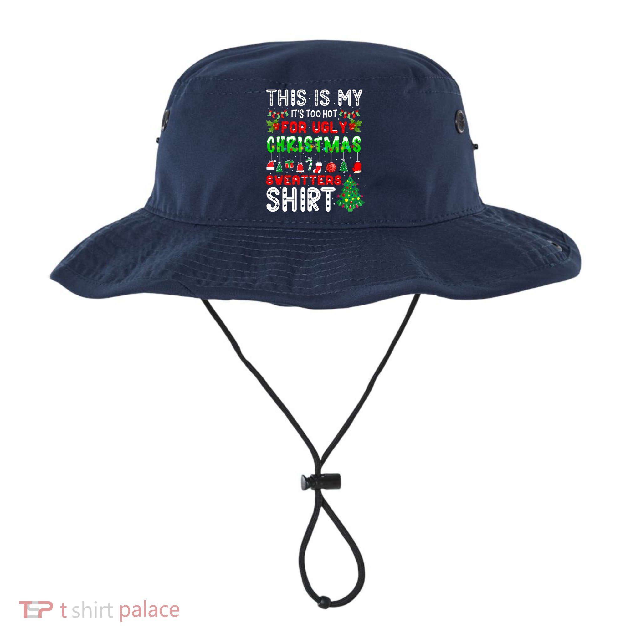 This Is My It's Too Hot For Ugly Christmas Sweaters Shirt Bucket Hat
