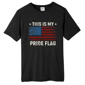 This Is My Pride Flag USA American 4th Of July Tall Fusion ChromaSoft Performance T-Shirt