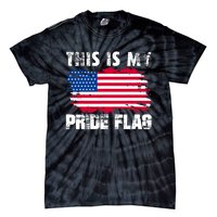 This Is My Pride Flag USA American 4th Of July Patriotic Day Tie-Dye T-Shirt