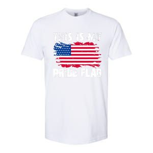 This Is My Pride Flag USA American 4th Of July Patriotic Day Softstyle CVC T-Shirt