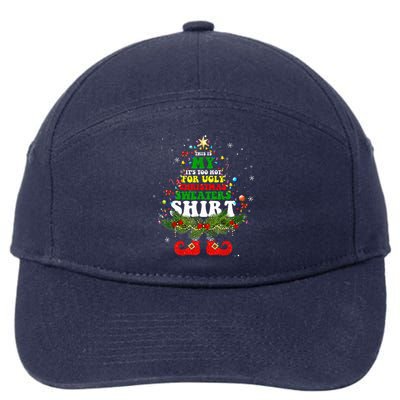 This Is My It's Too Hot For Ugly Christmas Sweaters Matching  7-Panel Snapback Hat