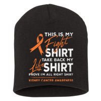 This Is My Fight Kidney Cancer Awareness Month Ribbon Short Acrylic Beanie