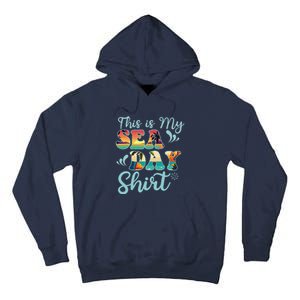 This Is My Sea Day Funny Family Summer Vacation Tall Hoodie