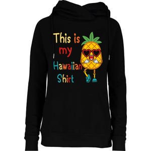 This Is My Hawaiian Tropical Luau Costume Party Hawaii Womens Funnel Neck Pullover Hood