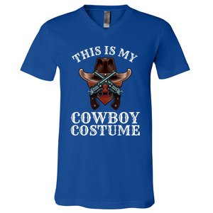 This Is My Cowboy Costume Funny Western Lazy Costume Gift V-Neck T-Shirt