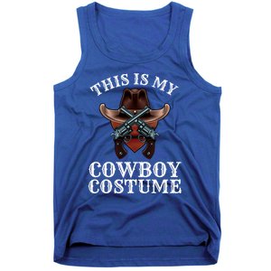 This Is My Cowboy Costume Funny Western Lazy Costume Gift Tank Top