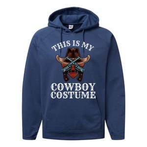 This Is My Cowboy Costume Funny Western Lazy Costume Gift Performance Fleece Hoodie