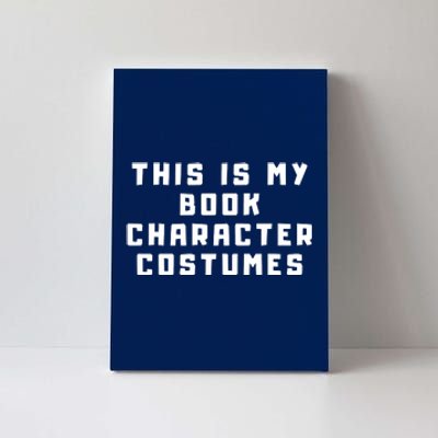 This Is My Book Character Costumes Canvas