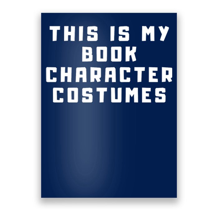 This Is My Book Character Costumes Poster