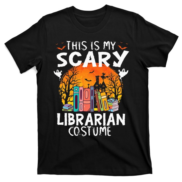 This Is My Scary Librarian Costume Funny Halloween Library T-Shirt