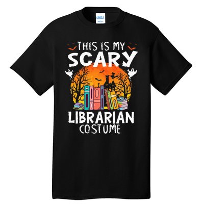 This Is My Scary Librarian Costume Funny Halloween Library Tall T-Shirt