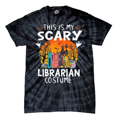 This Is My Scary Librarian Costume Funny Halloween Library Tie-Dye T-Shirt