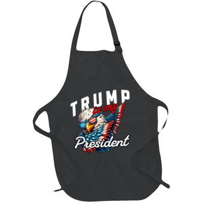 Trump Is My President Apron